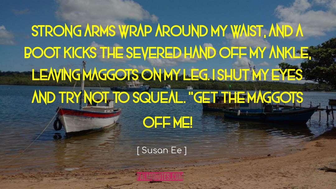 Strong Arms quotes by Susan Ee