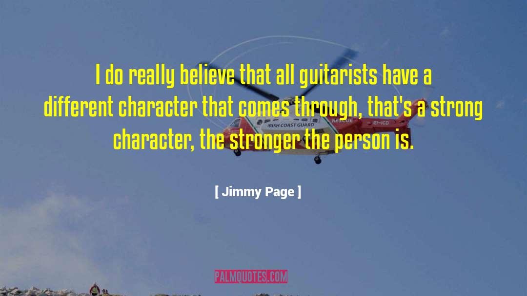 Strong Character quotes by Jimmy Page