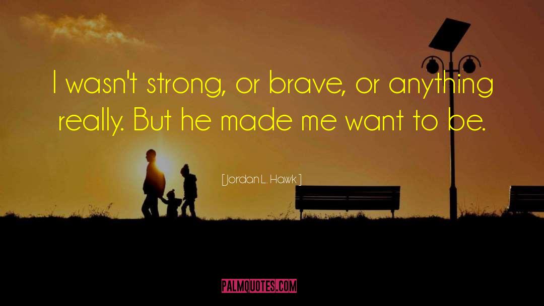 Strong Couple quotes by Jordan L. Hawk