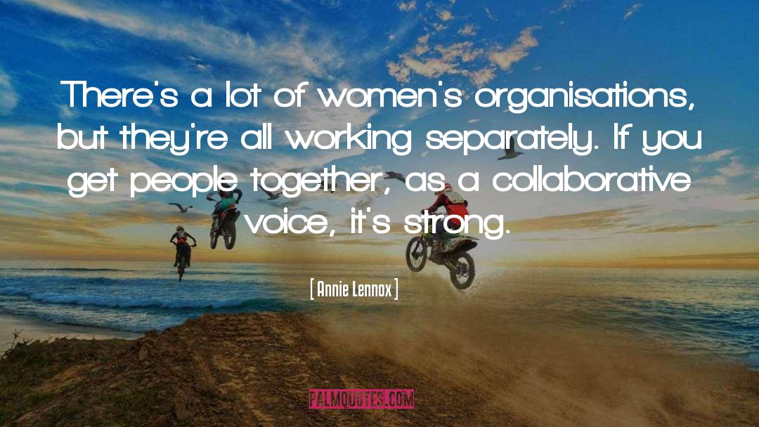 Strong Determination quotes by Annie Lennox