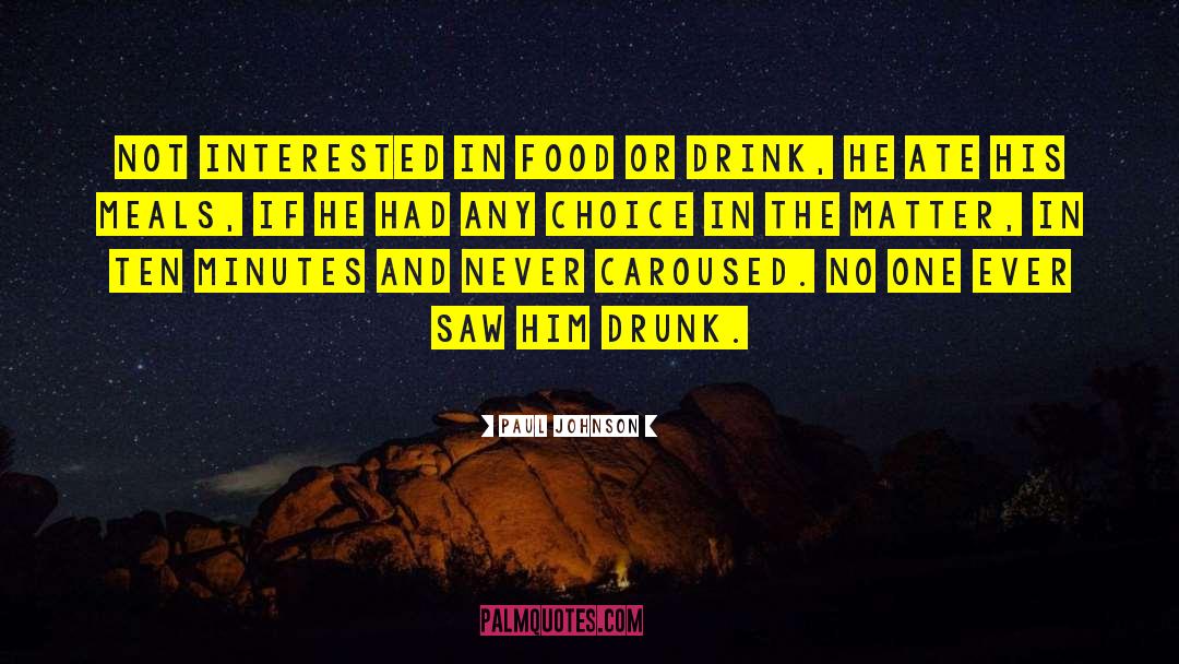 Strong Drink quotes by Paul Johnson