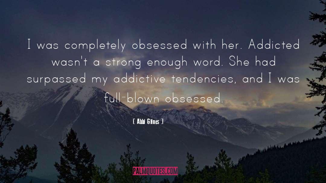 Strong Enough quotes by Abbi Glines