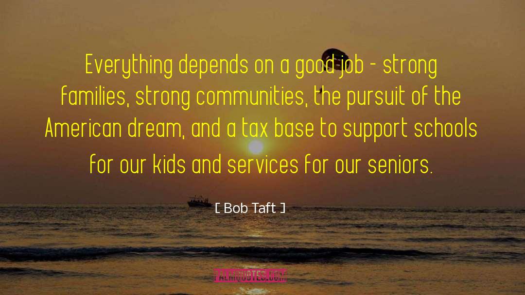 Strong Family quotes by Bob Taft