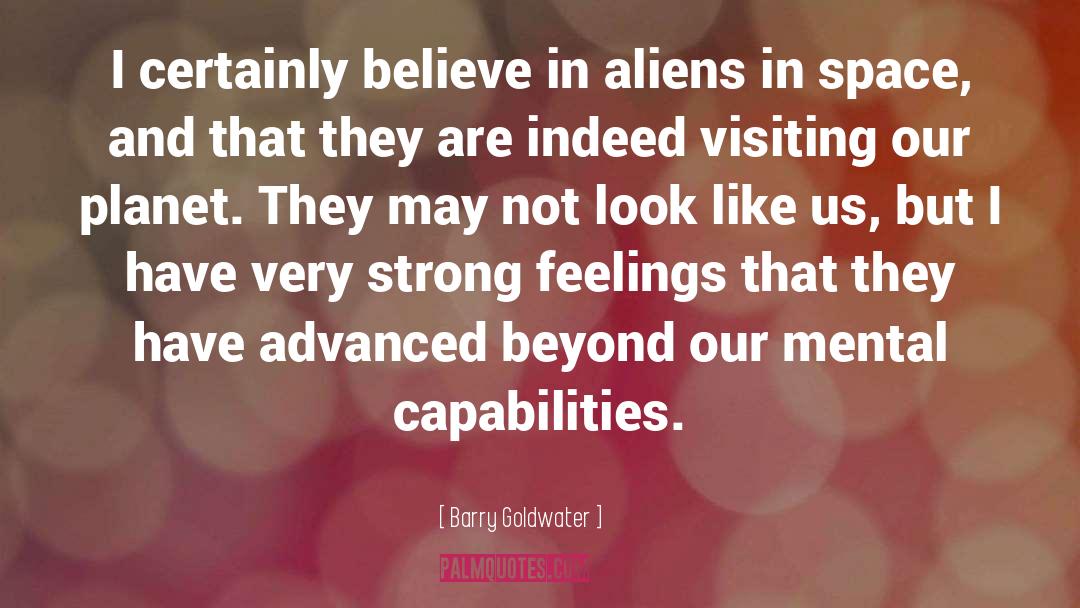 Strong Feelings quotes by Barry Goldwater