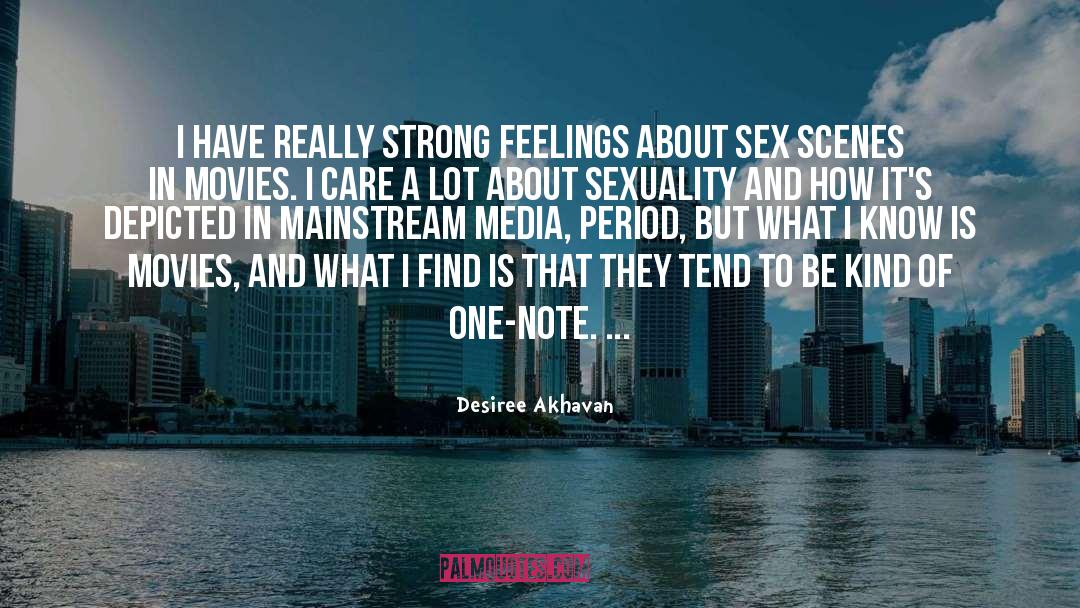 Strong Feelings quotes by Desiree Akhavan