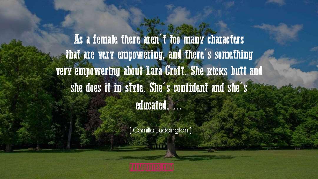 Strong Female Characters quotes by Camilla Luddington