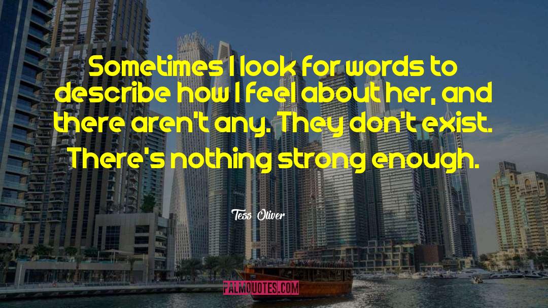 Strong Finishes quotes by Tess Oliver