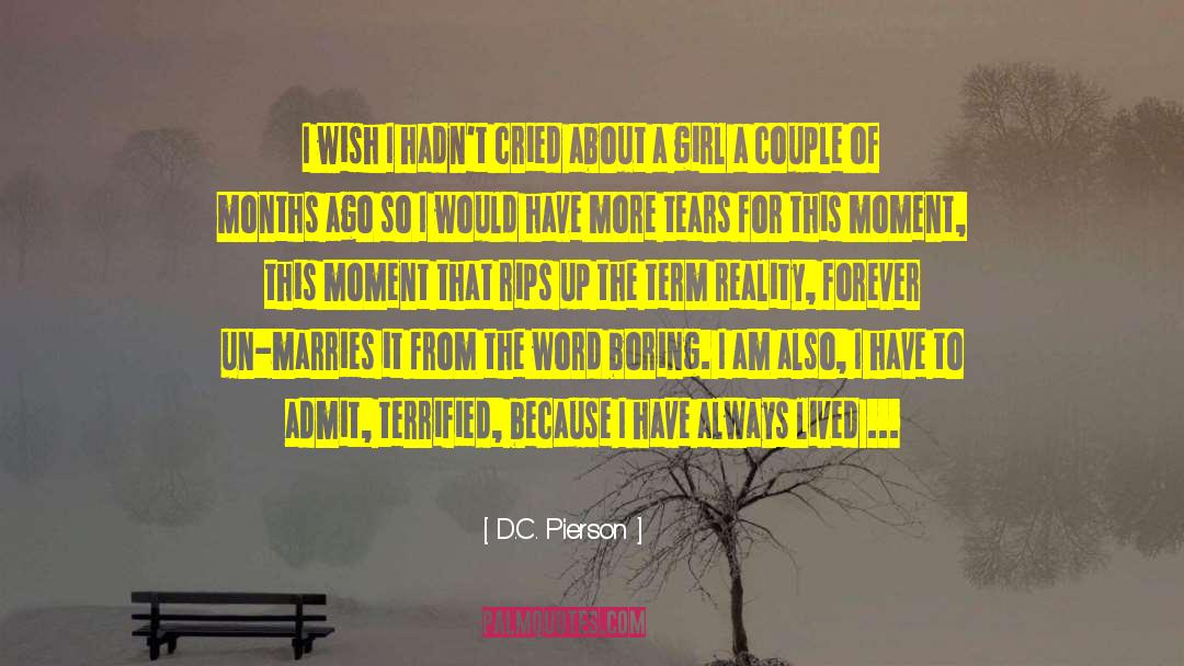 Strong Girl quotes by D.C. Pierson