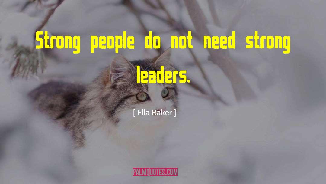 Strong Girl quotes by Ella Baker