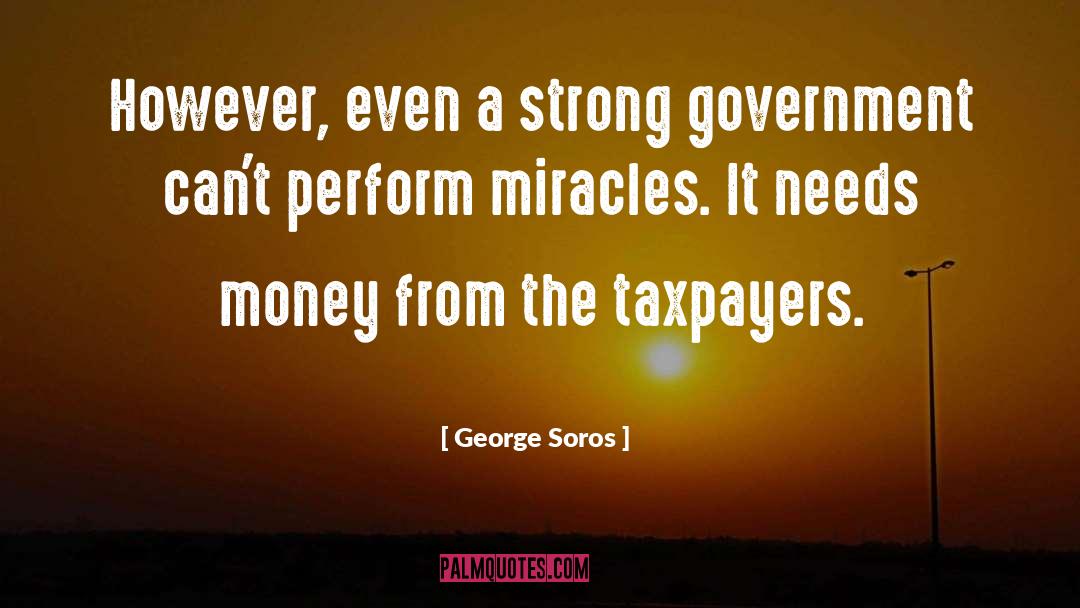Strong Government quotes by George Soros