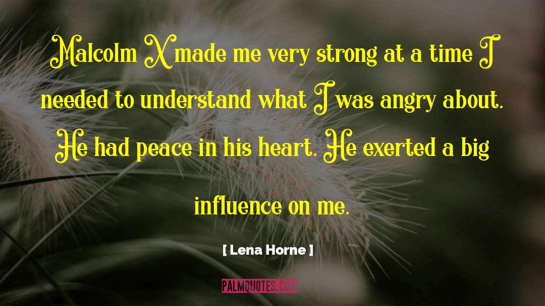 Strong Heart quotes by Lena Horne