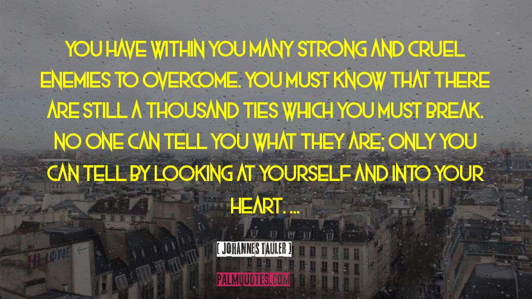 Strong Heart quotes by Johannes Tauler