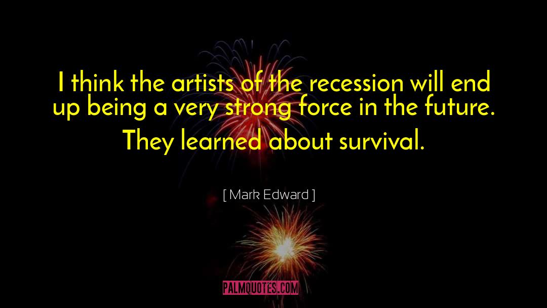 Strong Hearts quotes by Mark Edward