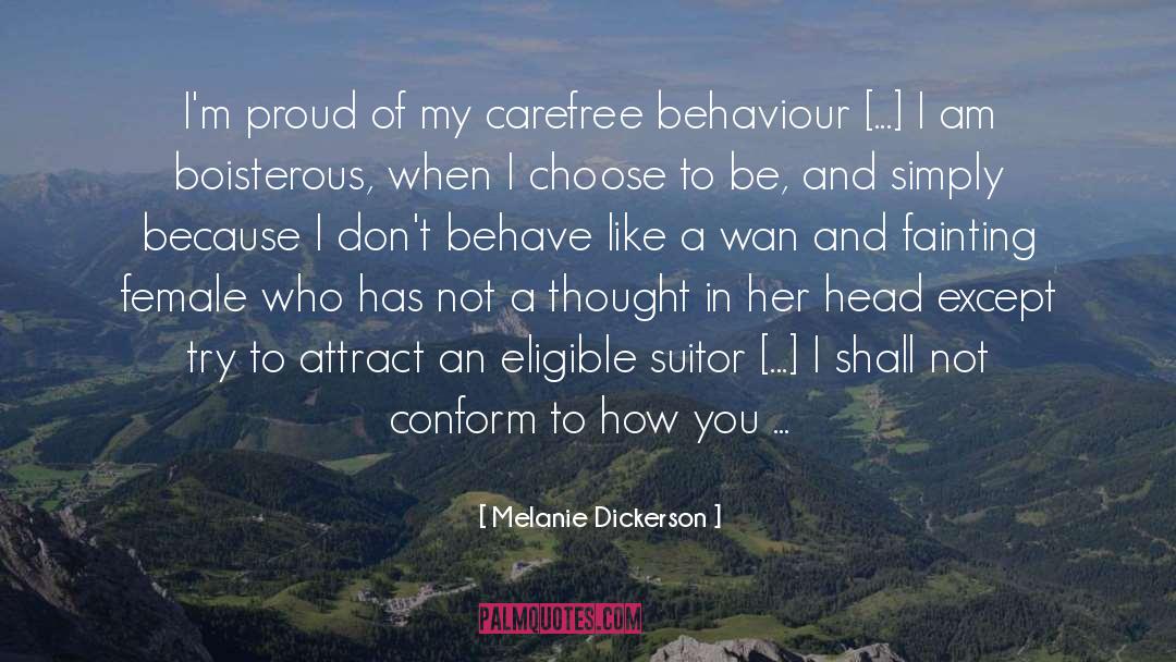 Strong Heroine quotes by Melanie Dickerson