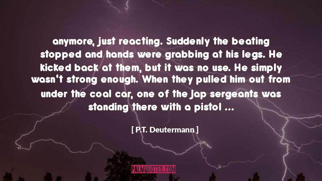 Strong Island quotes by P.T. Deutermann