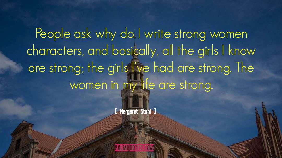 Strong Life quotes by Margaret Stohl