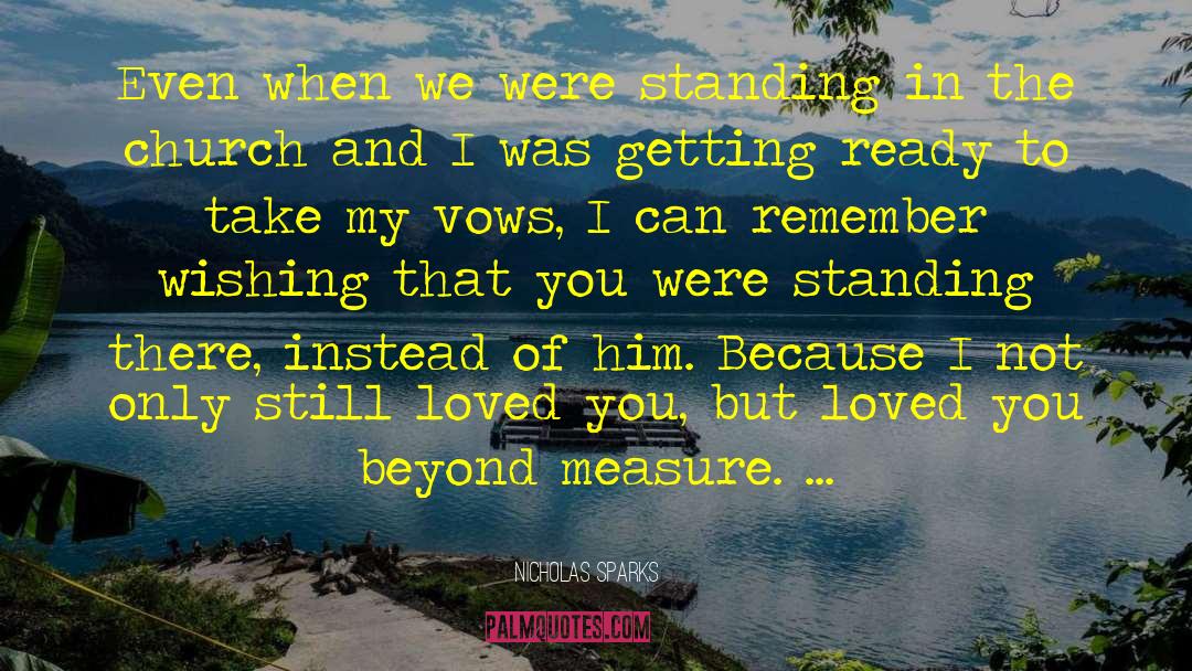 Strong Love Church quotes by Nicholas Sparks