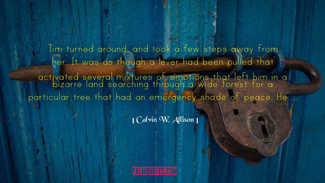 Strong Love quotes by Calvin W. Allison