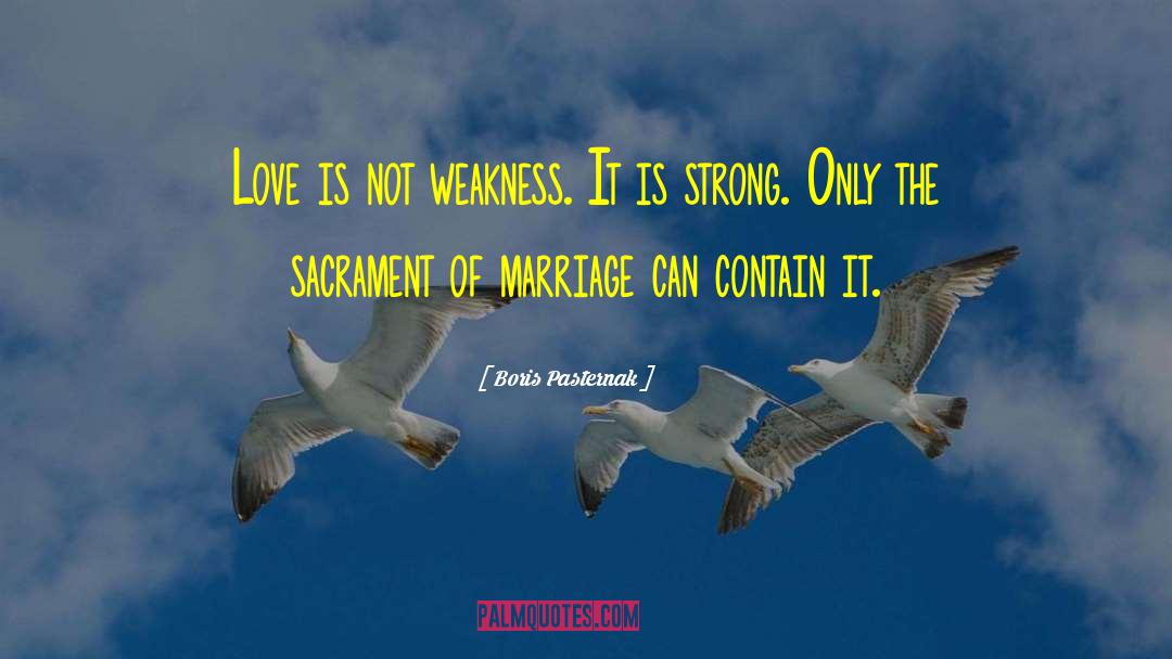 Strong Love quotes by Boris Pasternak