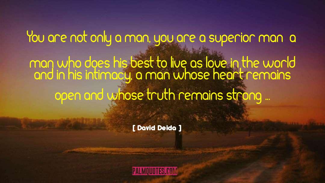 Strong Man Bible quotes by David Deida