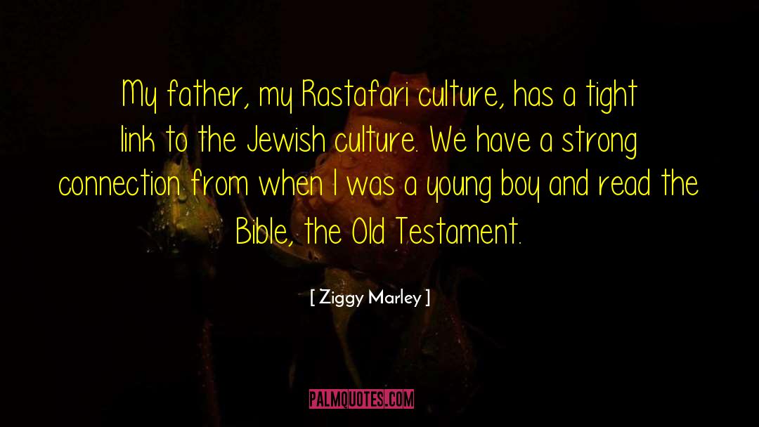 Strong Man Bible quotes by Ziggy Marley