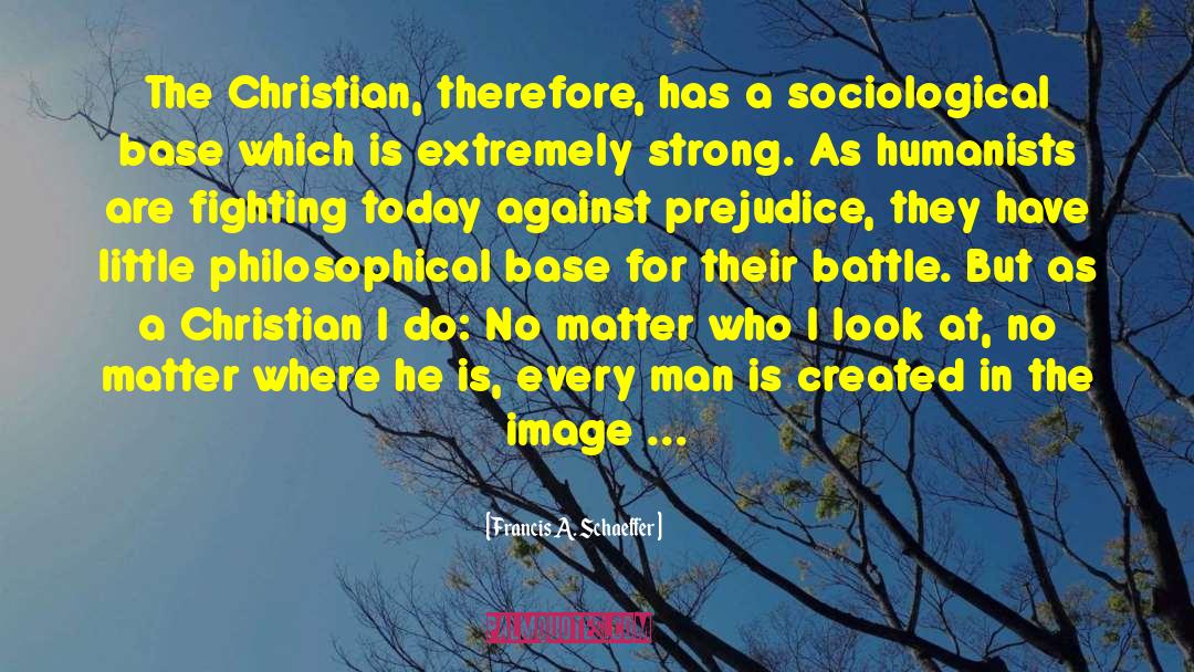 Strong Man Bible quotes by Francis A. Schaeffer
