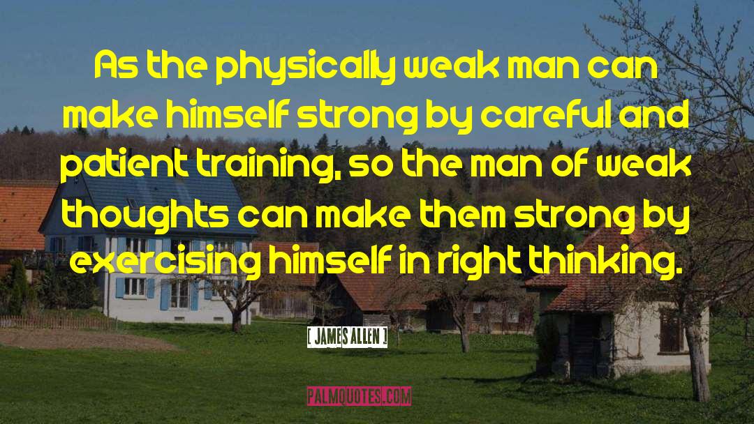 Strong Man Bible quotes by James Allen