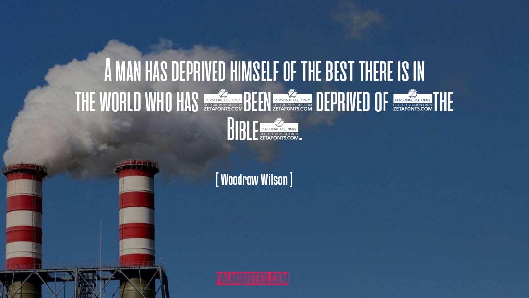 Strong Man Bible quotes by Woodrow Wilson