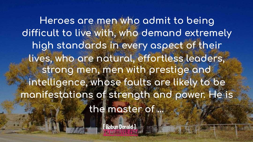 Strong Men quotes by Robyn Donald