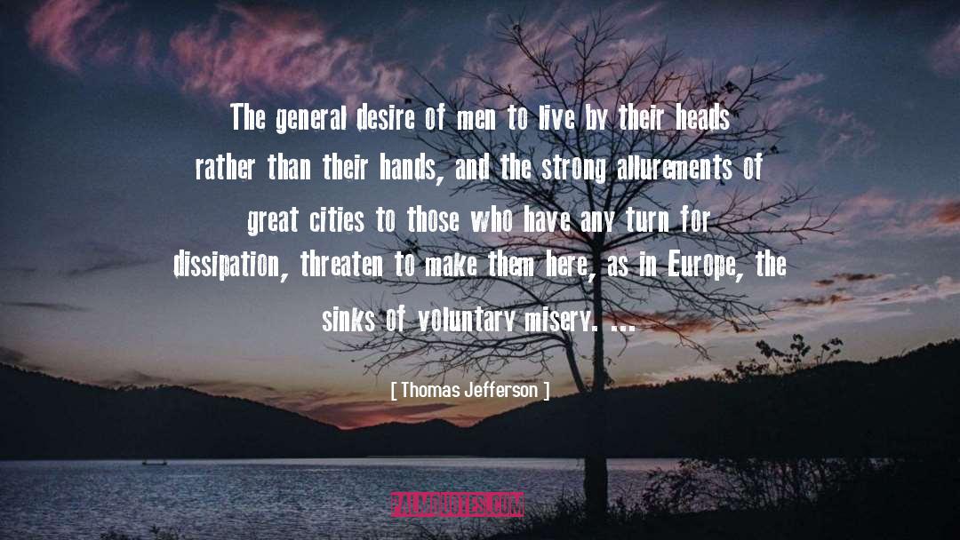 Strong Men quotes by Thomas Jefferson