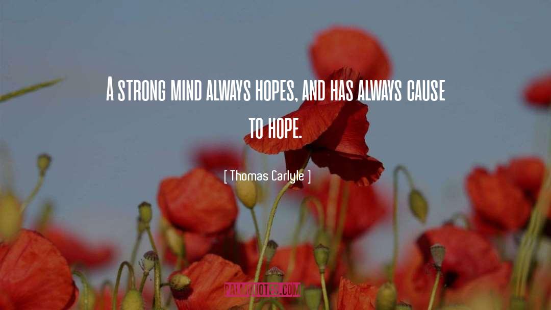 Strong Mind quotes by Thomas Carlyle