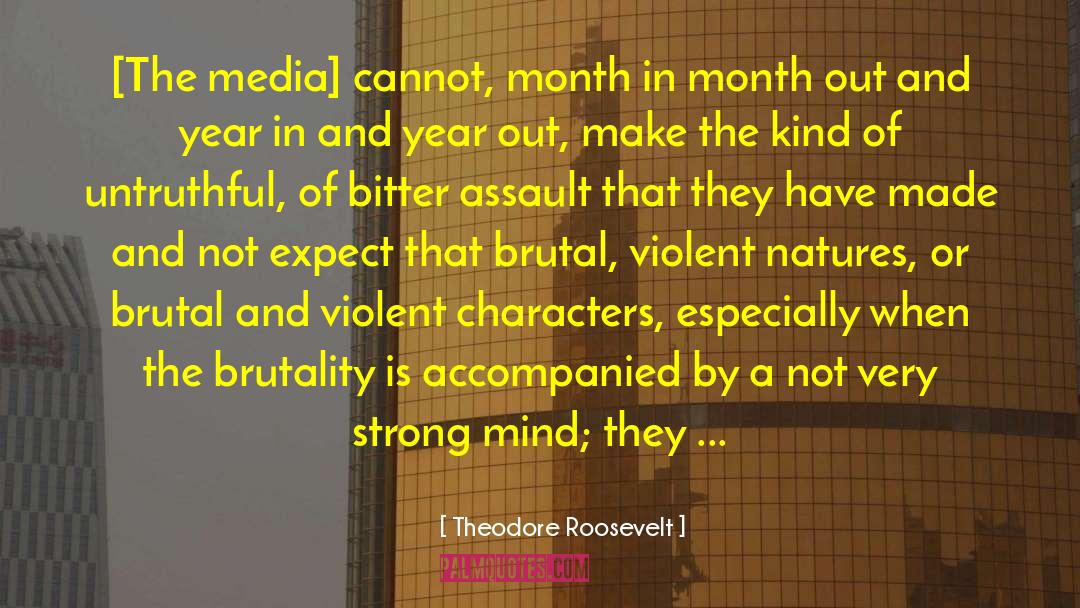 Strong Mind quotes by Theodore Roosevelt