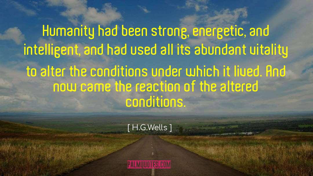 Strong Person quotes by H.G.Wells