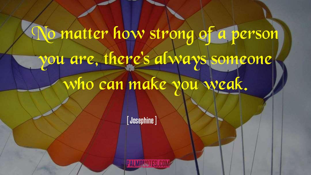 Strong Person Tagalog quotes by Josephine