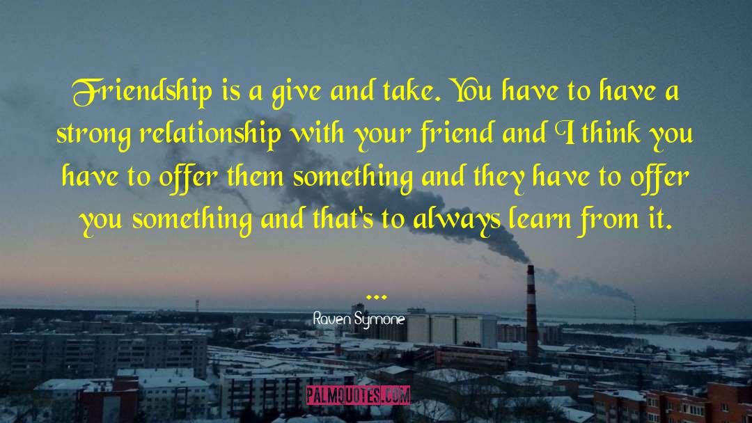 Strong Relationship quotes by Raven-Symone