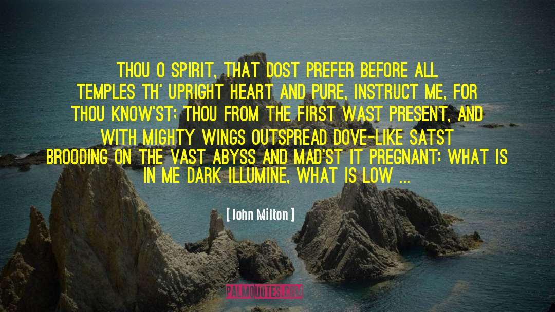 Strong Spirit quotes by John Milton