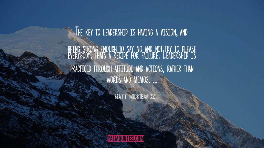 Strong Vision quotes by Matt Mickiewicz