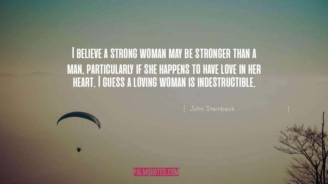 Strong Woman quotes by John Steinbeck