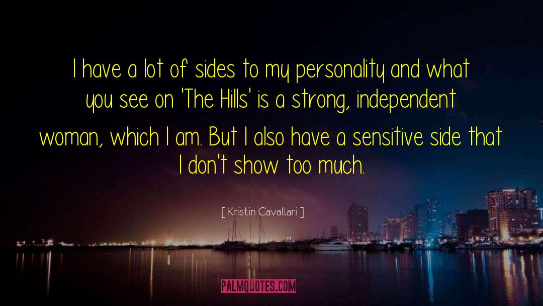 Strong Woman quotes by Kristin Cavallari