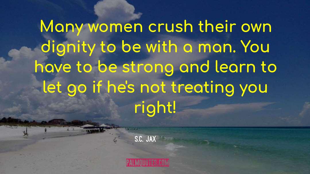 Strong Women Heroines quotes by S.C. Jax