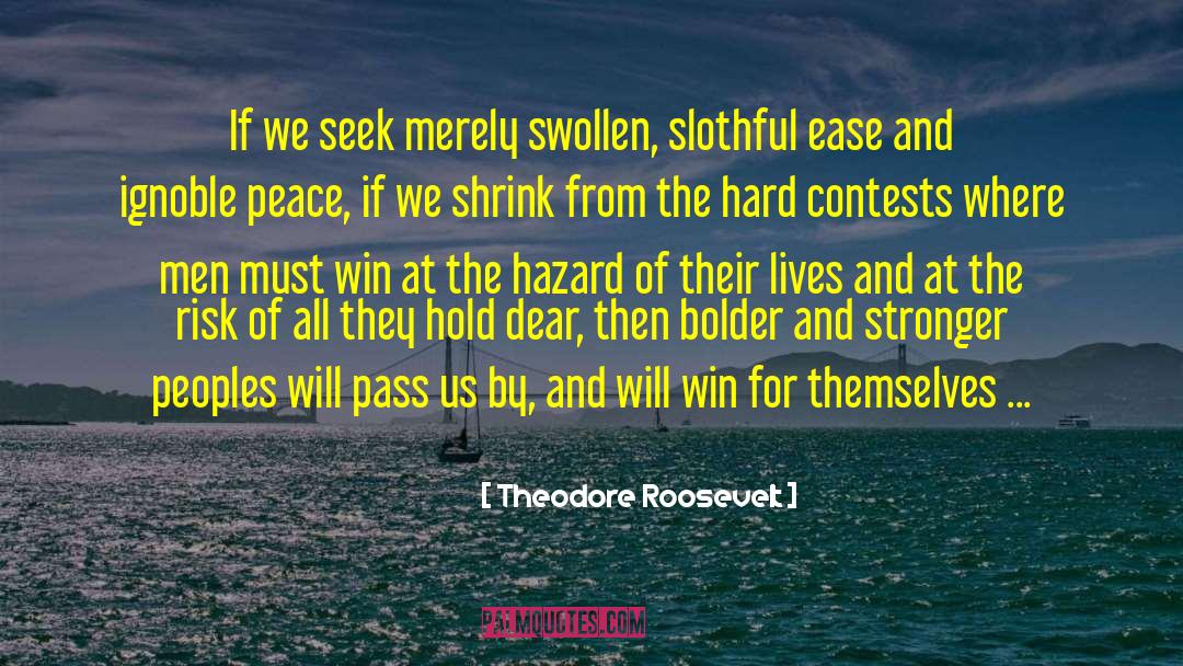 Stronger And Happier quotes by Theodore Roosevelt