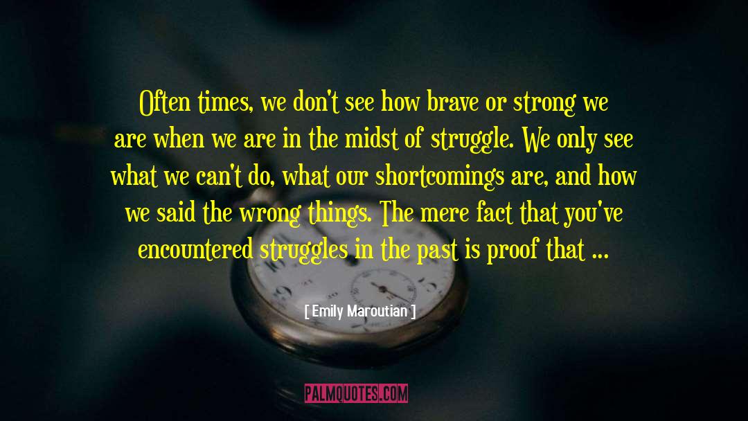 Stronger Than Before quotes by Emily Maroutian