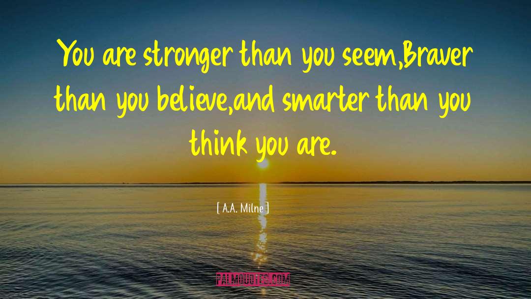 Stronger Than Before quotes by A.A. Milne