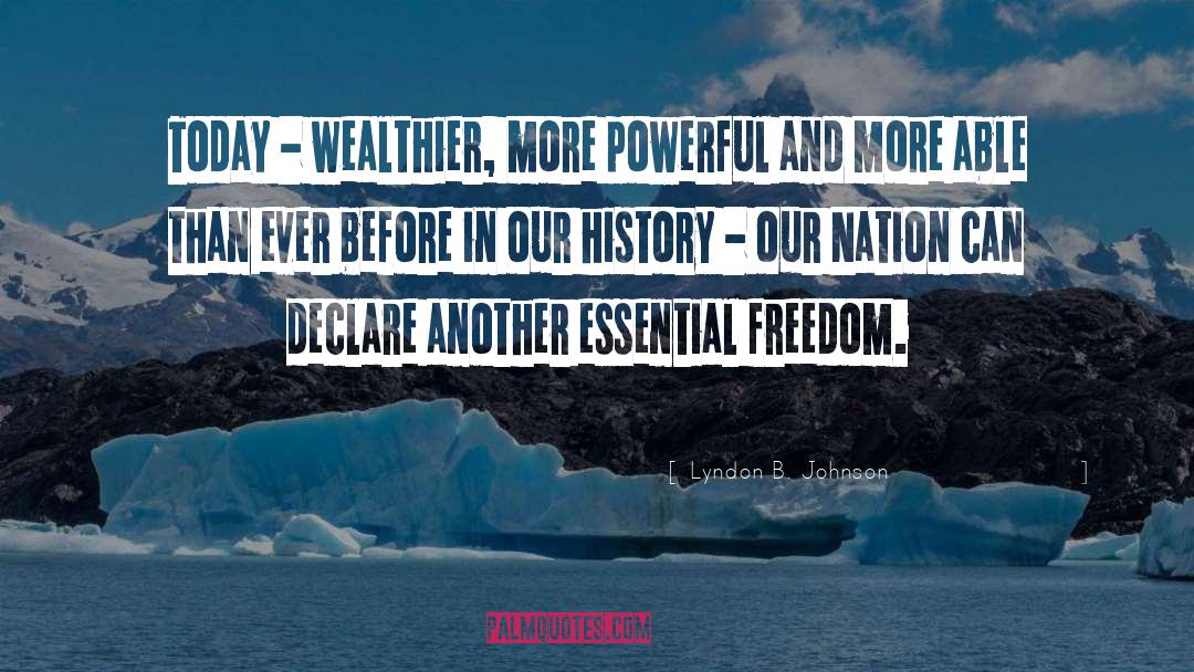 Stronger Than Ever quotes by Lyndon B. Johnson