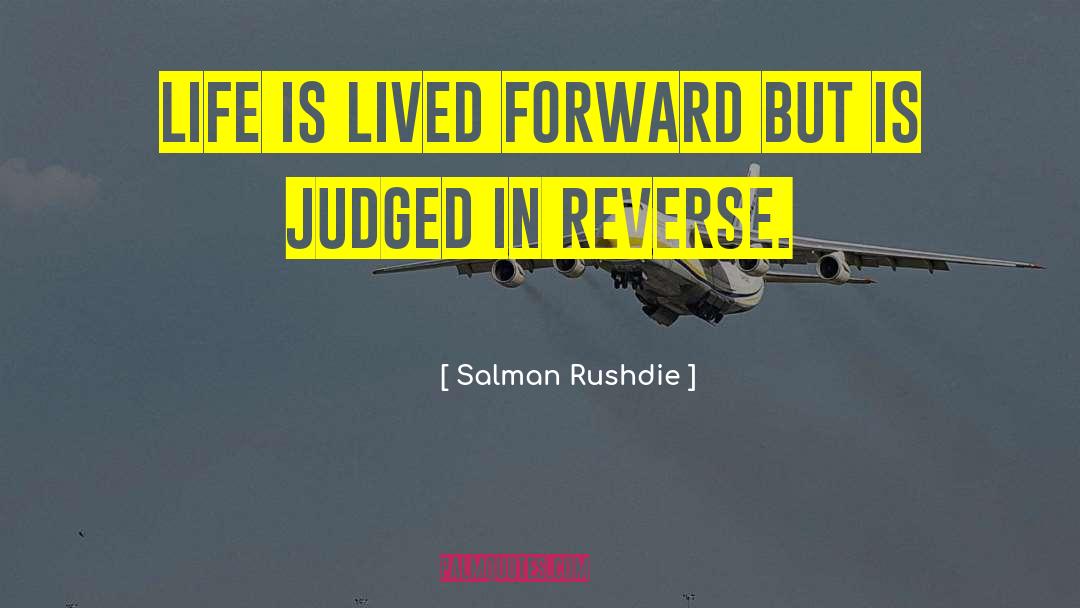 Strongest Life quotes by Salman Rushdie