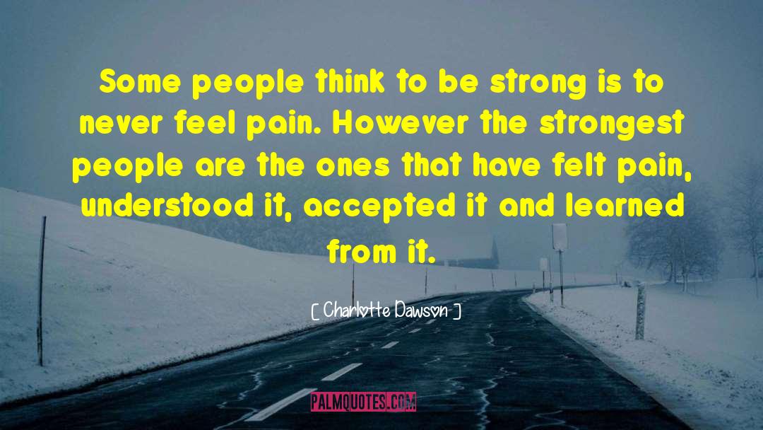 Strongest People quotes by Charlotte Dawson