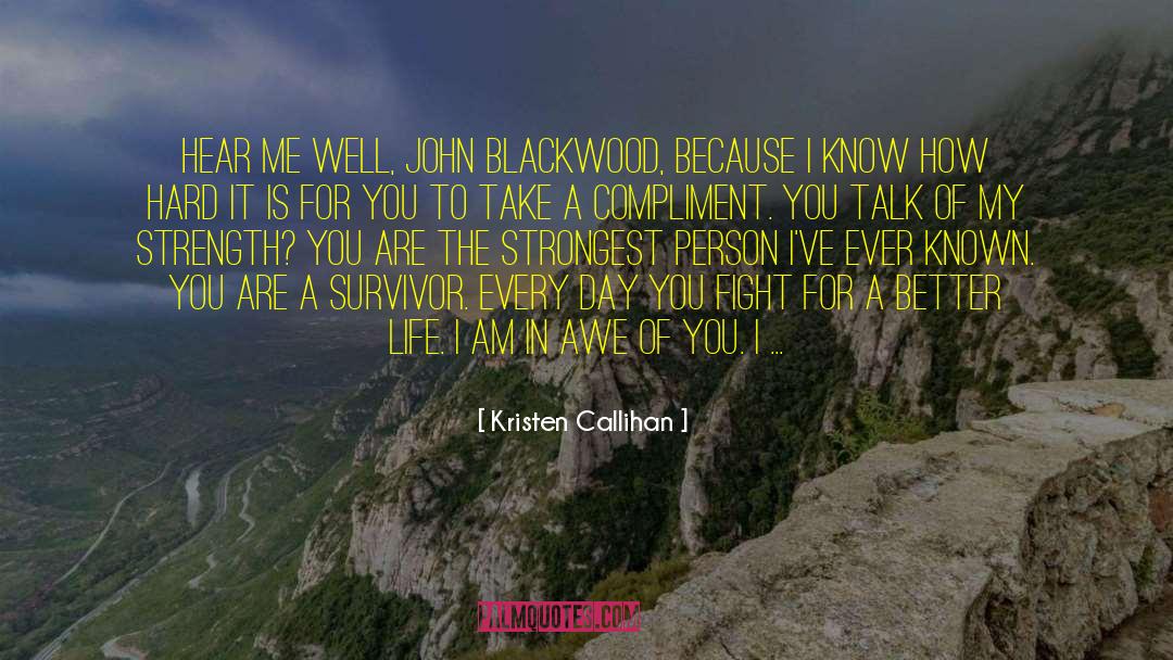 Strongest Person quotes by Kristen Callihan