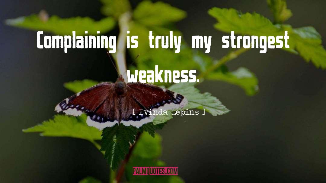 Strongest quotes by Evinda Lepins