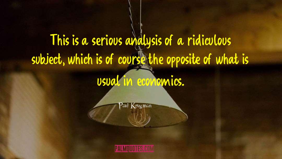 Structural Analysis quotes by Paul Krugman