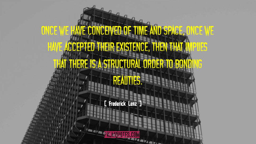 Structural quotes by Frederick Lenz